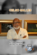 CELSO SALLES - Autobiografia em Preto e Branco - CAPA MOLE: Cole??o ?frica