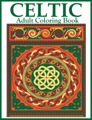 Celtic Adult Coloring Book - Dylanna Press