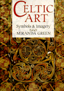 Celtic Art: Symbols and Imagery
