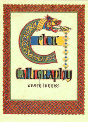 Celtic Calligraphy - Lunniss, Vivien