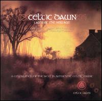 Celtic Dawn: Tales of the New Age - Various Artists