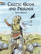 Celtic Gods and Heroes