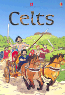 Celts: Information for Young Readers - Level 2 - Pratt, Leonie, and Wray, Zoe (Designer)