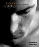 Cengage Advantage Books: Abnormal Psychology: An Integrative Approach