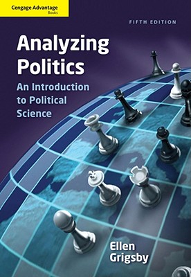 Cengage Advantage Books: Analyzing Politics - Grigsby, Ellen