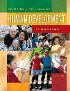 Cengage Advantage Books: Human Development: A Life-Span View