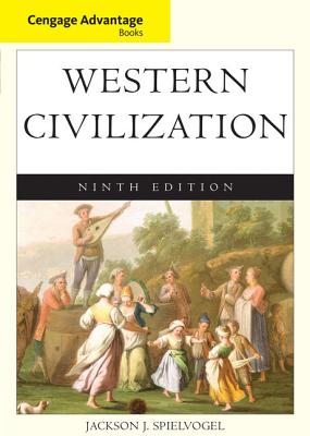 Cengage Advantage Books: Western Civilization - Spielvogel, Jackson J.