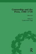 Censorship and the Press, 1580-1720, Volume 1