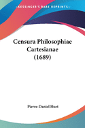 Censura Philosophiae Cartesianae (1689)