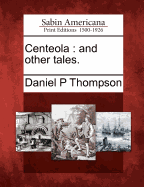Centeola; And Other Tales