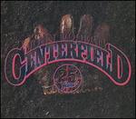 Centerfield [25th Anniversary Edition]