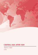 Central Asia After 2014