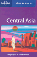 Central Asia: Languages of the Silk Road