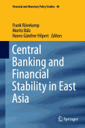 Central Banking and Financial Stability in East Asia