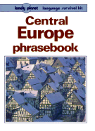 Central Europe Phrasebook
