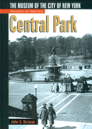 Central Park: The Museum of the City of New York