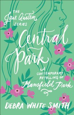 Central Park - Smith, Debra White (Preface by)