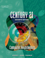 Century 21 Computer Keyboarding, Softcover/Spiral Student Text