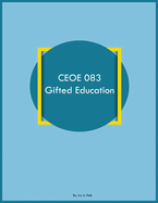 CEOE 083 Gifted Education