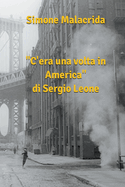 C'era una volta in America di Sergio Leone