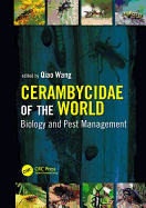 Cerambycidae of the World: Biology and Pest Management