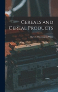 Cereals and Cereal Products