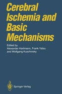 Cerebral Ischemia and Basic Mechanisms