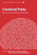 Cerebral Palsy: Science and Clinical Practice