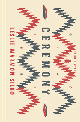 Ceremony - Silko, Leslie Marmon, and Orange, Tommy (Foreword by)