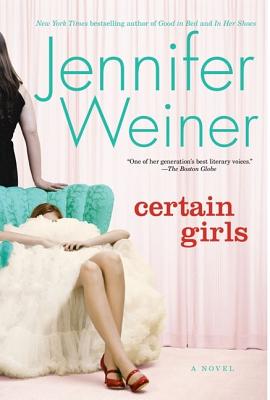 Certain Girls - Weiner, Jennifer