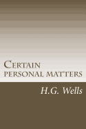 Certain personal matters