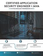 Certified Application Security Engineer - JAVA: Technology Workbook