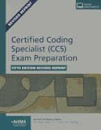 Certified Coding Specialist (CCS) Exam Preparation - Garvin, Jennifer Hornung