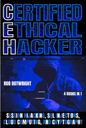 Certified Ethical Hacker: Session Hijacking, SQL Injections, Cloud Computing, And Cryptography