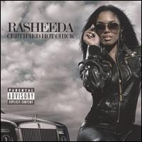 Certified Hot Chick - Rasheeda