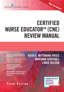 Certified Nurse Educator (Cne) Review Manual (Book with App)