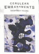 Cerulean Embankments
