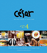 Cesar: Recipes from a Tapas Bar