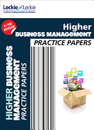 Cfe Higher Business Management Practice Papers for Sqa Exams