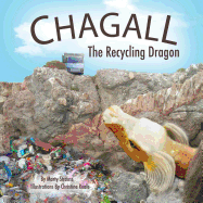 Chagall: the recycling dragon