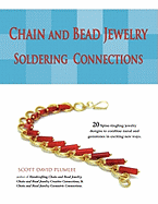 Chain and Bead Jewelry: Soldering Connections