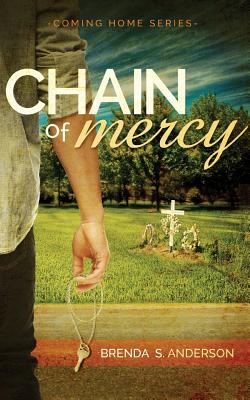 Chain of Mercy - Anderson, Brenda S