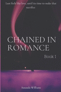 Chained In Romance