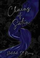 Chains of Satin (Spicy Cover Beneath Dust Jacket)