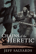 Chains of the Heretic: Bloodsounder's ARC Book Three