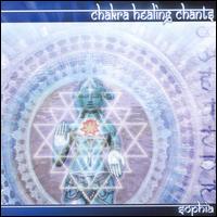 Chakra Healing Chants - Sophia