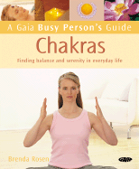 Chakras: Simple Routines for Home, Work and Travel