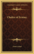 Chalice of Ecstasy