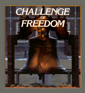 Challenge of Freedom - Laraus, Roger, and Morris, Harry P, and Sobel, Robert