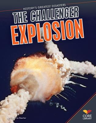 Challenger Explosion - Baxter, Roberta